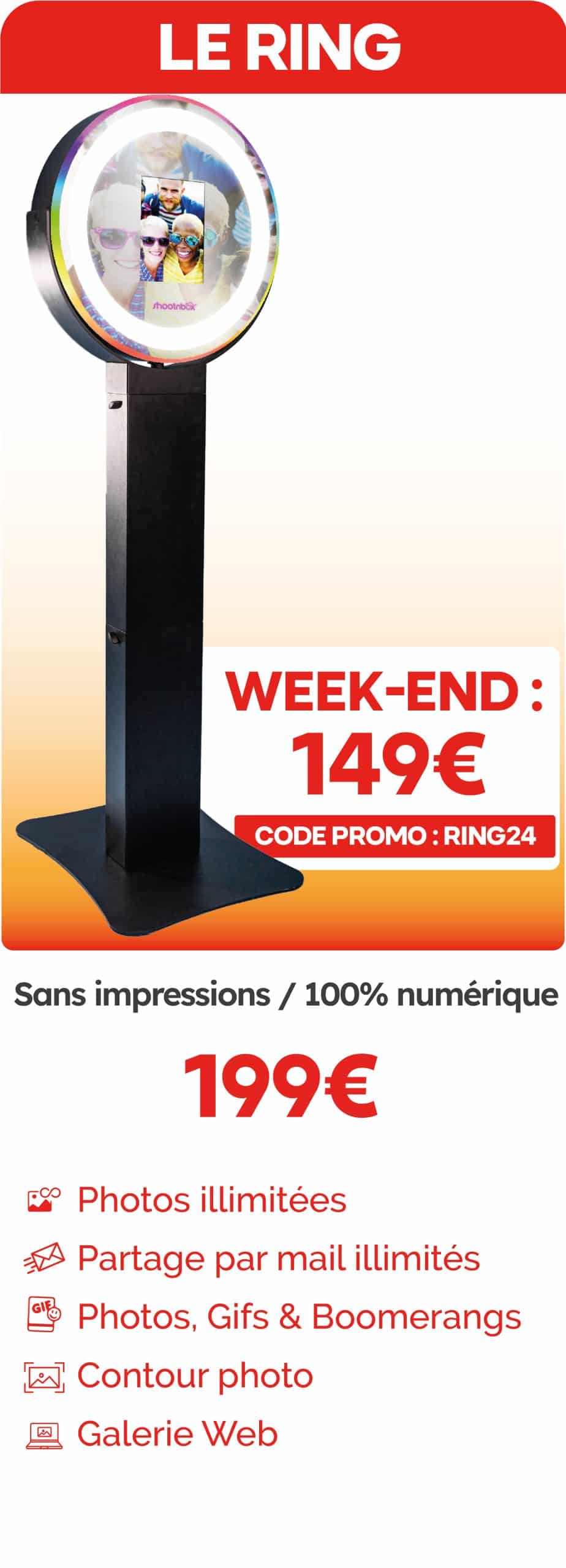 prix photobooth ring shootnbox sans impression entièrement numérique tarif code promo week-end led